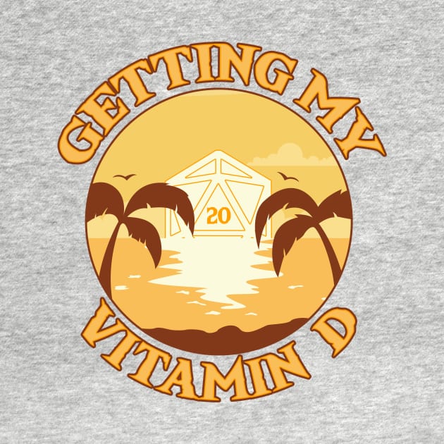 Getting My Vitamin D by NerdWordApparel